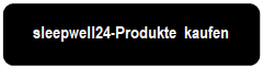 Rechteck: abgerundete Ecken: sleepwell24-Produkte kaufen